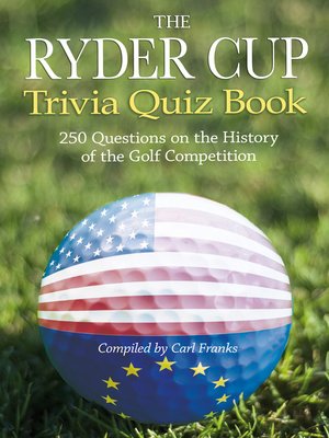 cover image of The Ryder Cup Trivia Quiz Book